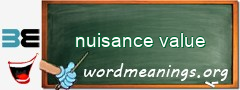 WordMeaning blackboard for nuisance value